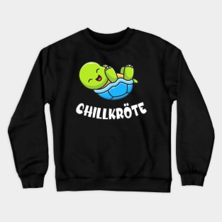 Chillkröte lustige Schildkröte Crewneck Sweatshirt